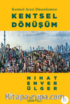 Kentsel Arazi Düzenlemesi: Kentsel Dönüşüm