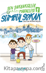 Şen Şakrakgiller Mahallesi 1 Sümbül Sokak