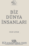 Biz Dünya İnsanları