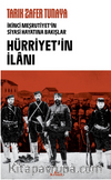 Hürriyetin İlanı / İkinci Meşrutiyet’in Siyasî Hayatına Bakışlar
