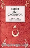 Tarih Bizi Çağırıyor
