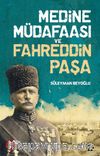 Medine Müdafaası ve Fahreddin Paşa