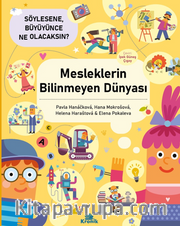 Mesleklerin Bilinmeyen Dünyası