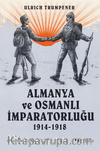 Almanya ve Osmanlı İmparatorluğu 1914-1918