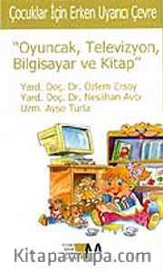 Çocuklar İçin Erken Uyarıcı Çevre