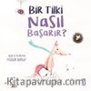 Bir Tilki Nasıl Başarır?