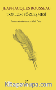 Jean-Jacques Rousseau Toplum Sözleşmesi