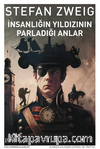 İnsanlığın Yıldızının Parladığı Anlar