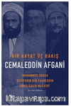 Bir Hayat Üç Bakış Cemaleddin Afgani