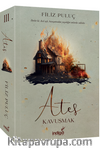 Ateş 3 - Kavuşmak (Ciltsiz)