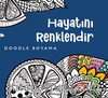 Hayatını Renklendir (Doodle Boyama)