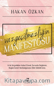 Vazgeçilmezliğin Manifestosu 