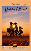 Yolda Olmak