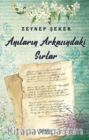 Anıların Arkasındaki Sırlar