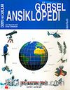 Dünya ve Canlılar / Görsel Ansiklopedi