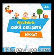 Aktivitelerle Zeka Gelişimi - Dikkat
