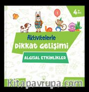 Aktivitelerle Dikkat Gelişimi - Algısal Etkinlikler