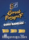 8.Sınıf Gerçek Paragraf Soru Bankası