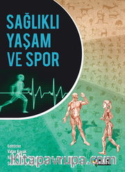 Sağlıklı Yaşam ve Spor