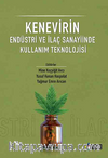 Kenevı̇rin Endüstrı̇ Ve İlaç Sanayı̇inde Kullanım Teknolojı̇sı̇