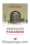 Anadolu’da Paganizm Antik Dönemde Harran Ve Urfa