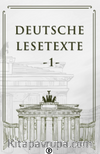 Deutsche Lesetxte 1 & Almanca Okuma Metinleri