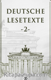 Deutsche Lesetxte 2 & Almanca Okuma Metinleri