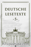 Deutsche Lesetxte 5 & Almanca Okuma Metinleri