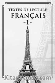 Textes de lecture français 1 <br /> Fransızca Okuma Metinleri 1