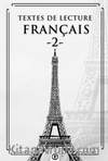 Textes de lecture français 2 & Fransızca Okuma Metinleri 