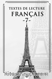 Textes de lecture français 7 <br /> Fransızca Okuma Metinleri
