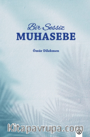 Bir Sessiz Muhasebe 