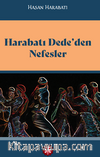 Harabatı Dede’den Nefesler