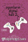 Oyunların Dijital Hali 2
