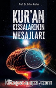 Kur’an Kıssalarının Mesajları (Ciltli)