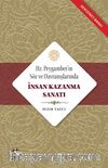 Hz. Peygamber'in Söz ve Davranışlarında İnsan Kazanma Sanatı