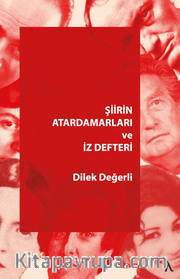 Şiirin Atardamarları ve İz Defteri