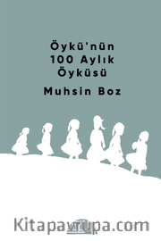 Öykü'nün 100 Aylık Öyküsü