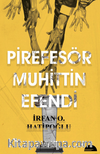 Pirefesör Muhittin Efendi