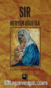 Sır / Meryem Oğlu İsa