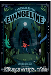 Canavar Avcısı Evangeline