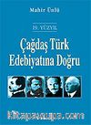 Çağdaş Türk Edebiyatına Doğru / 19. Yüzyıl