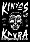 Kinyas ve Kayra (18. Yıl Resimli Özel Baskısı) (Ciltli)