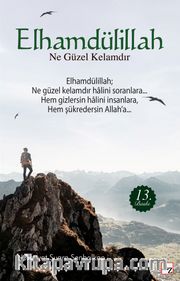 Elhamdülillah Ne Güzel Kelamdır