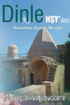 Dinle Hşy ‘ Den (Halvetilikten Gönüllere Mesajlar )