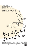 Kuş & Bulut Seçme Şiirler