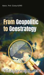 From Geopolitic To Geostrategy