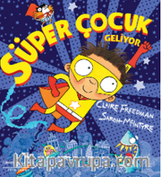 Süper Çocuk Geliyor