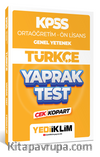 2024 KPSS Ortaöğretim - Ön Lisans Genel Yetenek Türkçe Çek Kopart Yaprak Test