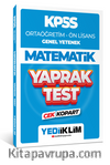 2024 KPSS Ortaöğretim - Ön Lisans Genel Yetenek Matematik Çek Kopart Yaprak Test